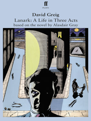 cover image of Lanark, a Life in Three Acts